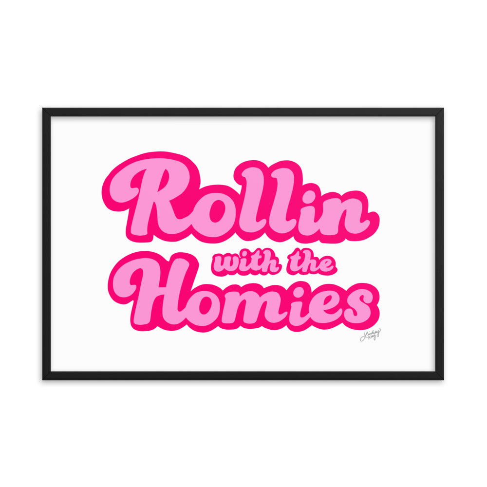 Rollin con el Homie - Impresión mate enmarcada